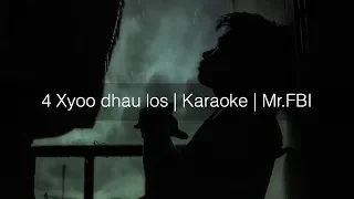 4 xyoo dhau los | Karaoke | FBI
