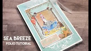 Sea Breeze - Easy Folio Tutorial // Heartfelt Creations DT