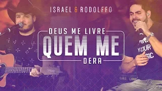 Israel e Rodolffo - Deus Me Livre Quem Me Dera (Onde a Saudade Mora) [Vídeo Oficial]