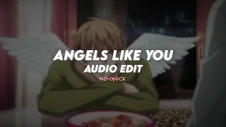 angels like you - miley cyrus | edit audio