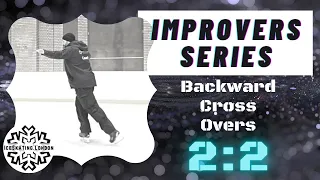 Backward Cross-overs | Improvers Learn to Ice Skate Series
