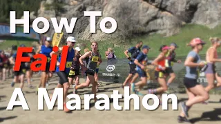 How To Fail A Marathon (BEFORE you even start training)