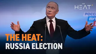 The Heat: Russia Election