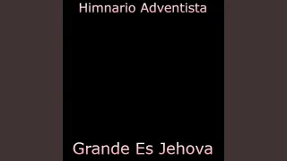 Grande Es Jehova