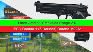 Beretta M92A1 - IPSC Course 1 (5 Rounds) - (Laser Ammo - Competitive Shooter IPSC Challenge)