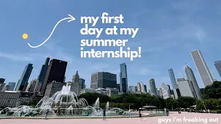 MY FIRST DAY: AS AN INTERN IN CHICAGO