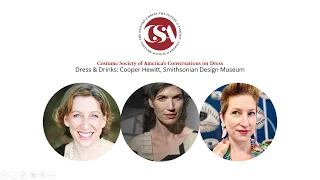 Dress & Drinks: Cooper Hewitt | Conversations on Dress | Costume Society of America