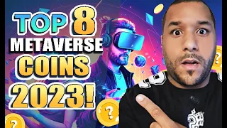 🔥 TOP 8 METAVERSE Projects In 2023! That Can EXPLODE 100X! 8 Coins To $8 MILLION! (MEGA URGENT!) 🚀🚀