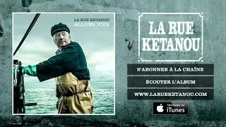 La Rue Ketanou - Allons Voir