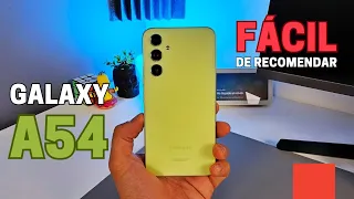 Galaxy A54 - Muy FÁCIL de recomendar