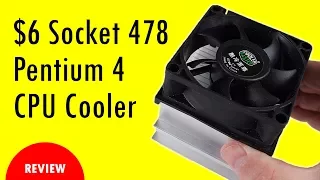 Is this $6 CPU Cooler for Socket 478 Pentium 4 worth buying?