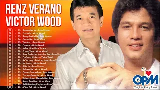 Remember Me | Eternally | Victor Wood Renz Verano Nonstop Playlist || OPM Pampatulog Nonstop Songs