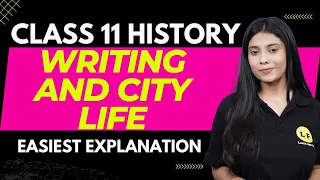 CBSE Class 11 2023-24 | Writing and City Life Full Chapter | History Class 11 Chapter 1 | One Shot