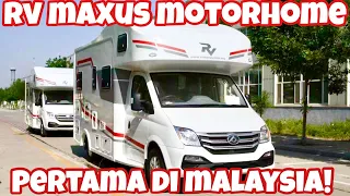 The All New RV Maxus Motorhome, First in Malaysia!