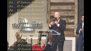 Job ... The Existential Context (Job... El Contexto Existencial) - Bishop Barry Sutton // 122822pm