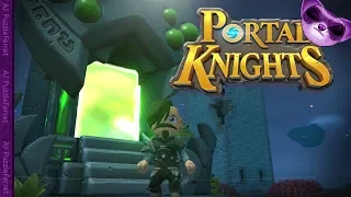 Portal Knights Warrior Ep4 - Opening the first boss door!