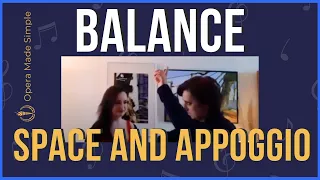 Balance space and appoggio | Singing lessons with italian Soprano Capucine Chiaudani