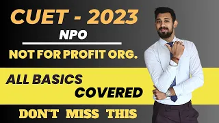 NPO | CUET 2023 | Accounts | ALL BASICS COVERED