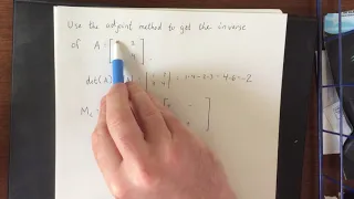 Finding the inverse of a matrix: the adjoint method
