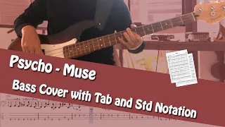 Muse - Psycho - Bass cover and Tutorial with Tab and Std Notation