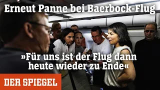 Regierungsflieger mit Annalena Baerbock erneut liegen geblieben: Pannen-Flug Teil 2 | DER SPIEGEL