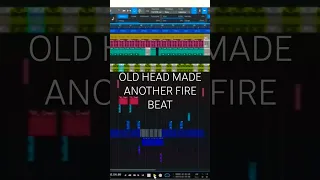 OLD HEAD MADE ANOTHER FIRE BEAT!! DAMMM!!!