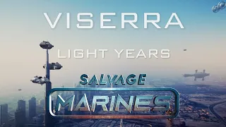 Viserra - Light Years [SALVAGE MARINES OFFICIAL]