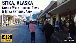 Sitka, Alaska | 4K Street Walk from Port Shuttle Drop-Off to Sitka National Historical Park