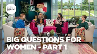 Big Questions for Women - Pt 1 | Joyce Meyer | Enjoying Everyday Life