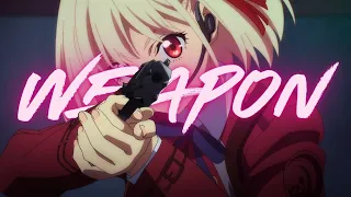 Lycoris Recoil -「AMV」- Weapon