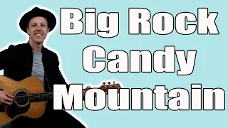 Big Rock Candy Mountain Guitar Lesson + Tutorial | Harry "Haywire" Mcclintock