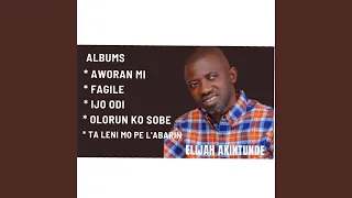 Album Compilation of Elijah Akintunde