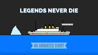 Titanic - Legends Never Die