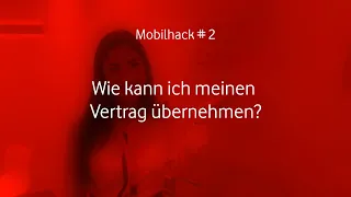 Mobilhack#2 Vertragsübernahme