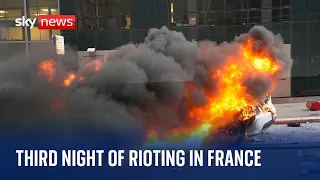 France riots: Three nights of violence after fatal police shooting of teenager