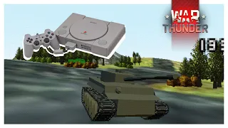 If War Thunder Was A PS1 Game