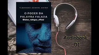 O Poder da PALAVRA - Florence Scovel Shinn ( 01 )