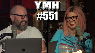 Your Mom's House Podcast - Ep. 551