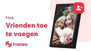 Frameo – Hoe Vrienden toe te voegen