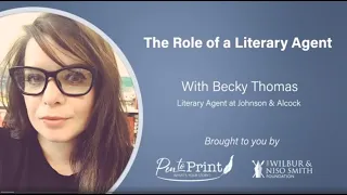 Pen to Print The Role of a Literary Agent with Becky Thomas, in association with WNSF