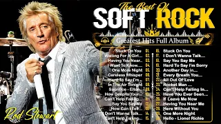 Rod Stewart, Eric Clapton, Elton John, Phil Collins ,Lobo, Sting❤ Soft Rock Greatest Hits Full Album
