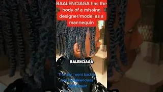 Does Balenciaga Have The Body Of A Missing Model As A Mannequin? #balenciaga #missingmodel #shorts