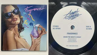 Fragrance - When the night is right