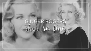 Ginger Rogers | She's So Fine