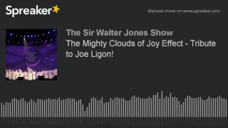 The Mighty Clouds of Joy Effect - Tribute to Joe Ligon!