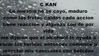 C-Kan Ft Prynce El Armamento Lyrical- Pesadilla De Amor