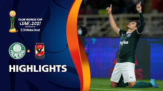 SE Palmeiras v Al Ahly SC | FIFA Club World Cup UAE 2021 | Match Highlights