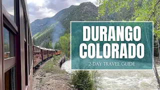 How to Spend Two Days in Durango Colorado - Travel Guide