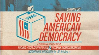 Saving American Democracy: A Town Hall Discussion (LIVE AT 8PM ET)