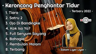 KERONCONG PENGHANTAR TIDUR FULL ALBUM SPESIAL "OJO DI BANDINGKE" - TERBARU 2022 || COVER RIFQI